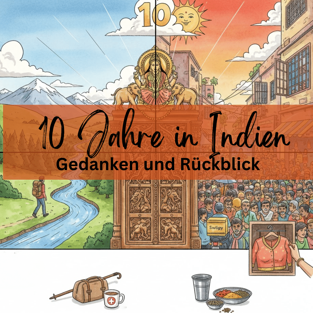 10 Jahre in Indien