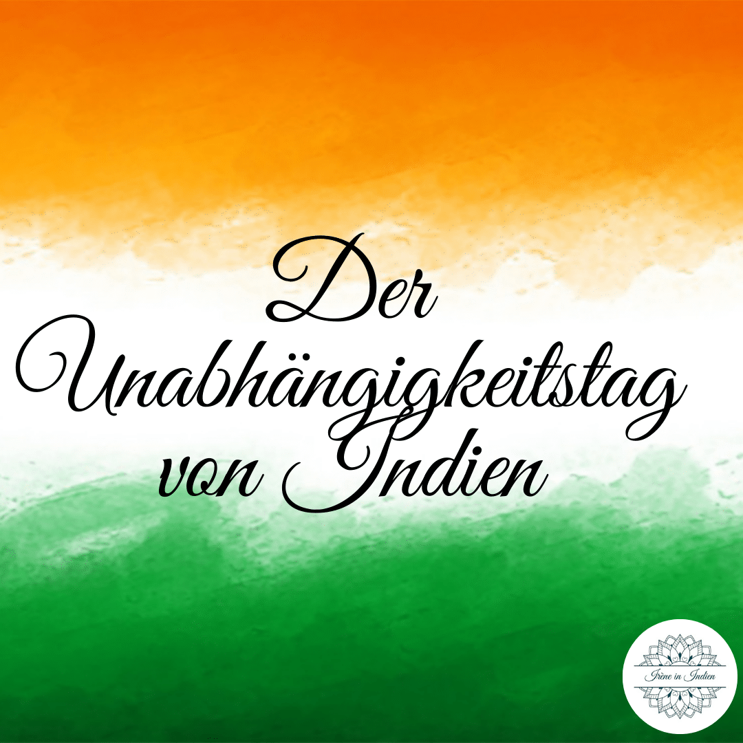 Unabhängigkeitstag von Indien
